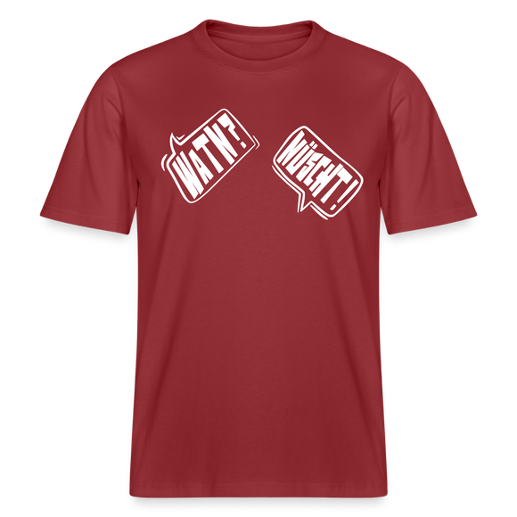 WATN? NÜSCHT!-Relaxed Fit Unisex Bio-T-Shirt - Erdrot