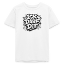 ICK DARF DIT-Teenager T-Shirt für Berliner Gören - Weiß