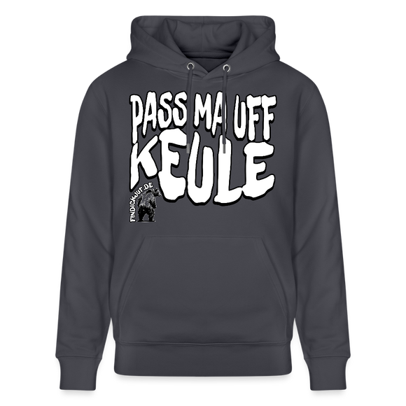 PASS MA UFF KEULE-Unisex Bio-Hoodie II - Indigoblau