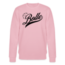 ICK FREU MA WIE BOLLE-Unisex Bio-Sweatshirt - Hellrosa