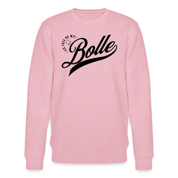ICK FREU MA WIE BOLLE-Unisex Bio-Sweatshirt - Hellrosa