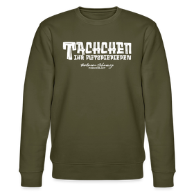Berliner Begrüssung-TACHCHEN IHR FLITZPIEPEN-Unisex Bio-Sweatshirt - Khaki
