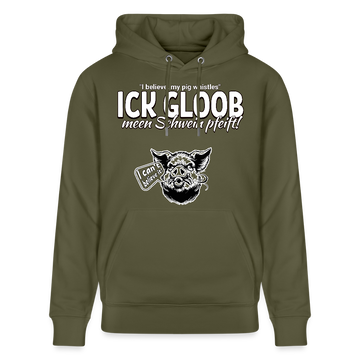 ICK GLOOB MEEN SCHWEIN PFEIFT!-Unisex Bio-Hoodie II - Khaki Grün