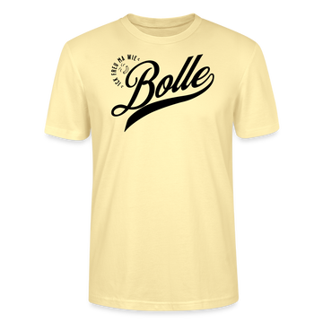 ICK FREU MA WIE BOLLE-Unisex T-Shirt BIO - Creme