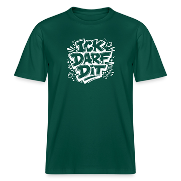 Berlin Shirt-ICK DARF DIT- RELAXED FIT Unisex Bio T-Shirt mit Berliner Spruch - Forest