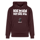 ICK MACH WAT ICK WILL-Unisex Bio-Hoodie - Maroon