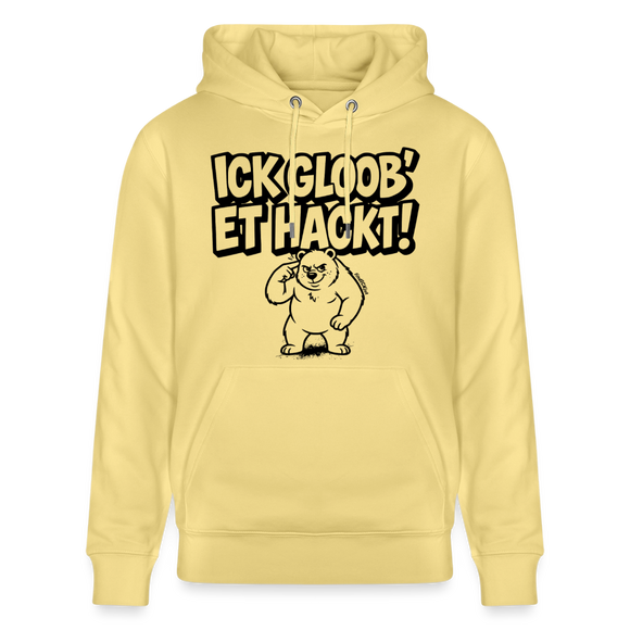 Berliner Spruch-ICK GLOOB ET HACKT!-Unisex Bio-Hoodie - Gelb Viva 