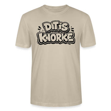 DIT IS KNORKE-Unisex T-Shirt Bio mit Berliner Spruch - Beige