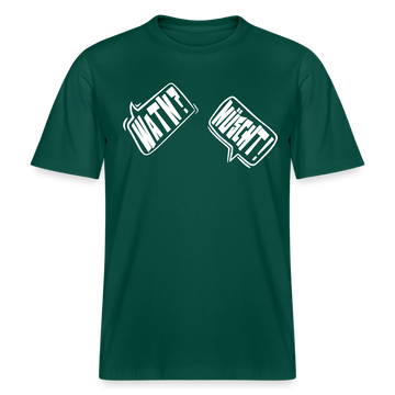 WATN? NÜSCHT!-Relaxed Fit Unisex Bio-T-Shirt - Forest