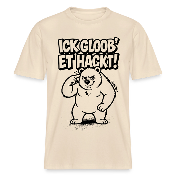 Berlin Shirt-ICK GLOOB ET HACKT-RELAXED FIT Unisex Organic T-Shirt - Natur