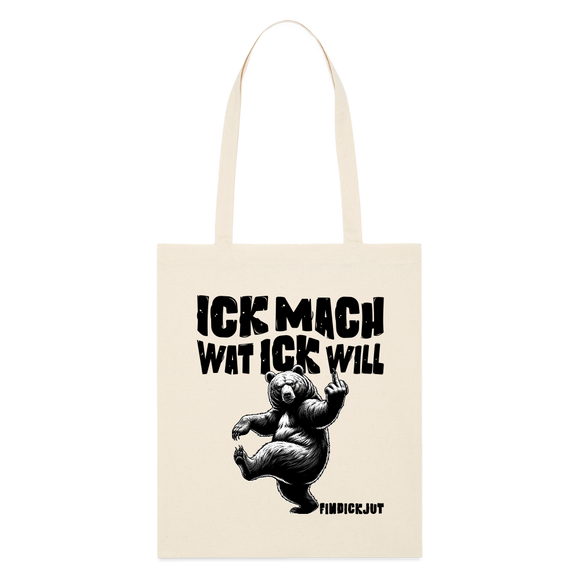 ICK MACH WAT ICK WILL- Bio-Stoffbeutel - Weißgrau