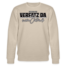 VERFATZ DA VOM JELÄNDE-Unisex Bio-Sweatshirt - Beige