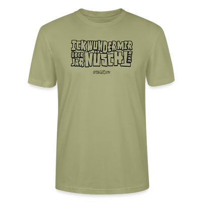 Berliner Spruch-ICK WUNDER MIR-Unisex T-Shirt BIO - Nebelgrün