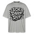 Berlin Shirt-ICK DARF DIT-Oversized Unisex Bio T-Shirt - Grau meliert