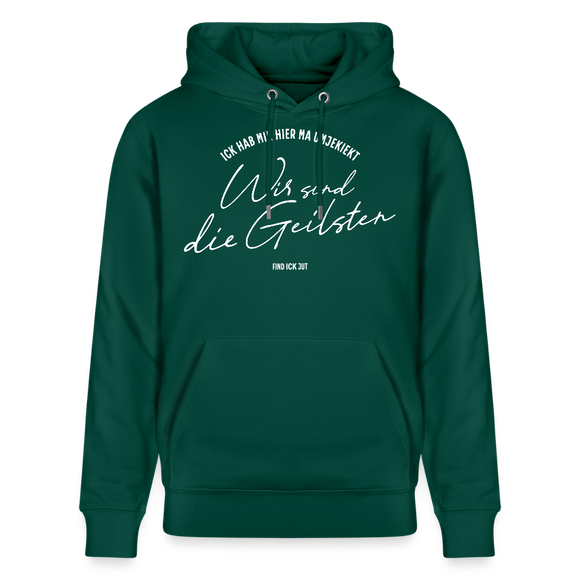 WIR SIND DIE GEILSTEN-Berlin26-Unisex Bio-Hoodie - Forest