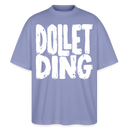 DOLLET DING-Dit Berlin Shirt mit Kodderschnauze-Oversized Unisex Bio - Violett