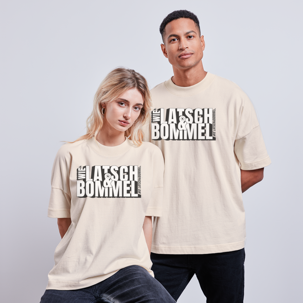 WIE LATSCH UND BOMMEL - Unisex Oversize Bio-T-Shirt - Naturweiß