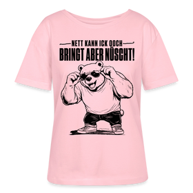 Berliner Bär auf Rundhals Frauen Bio-T-Shirt- mit Berliner Spruch-NETT KANN ICK OOCH - Hellrosa