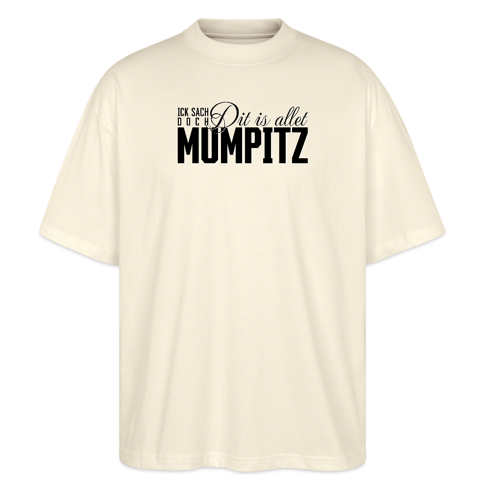 MUMPITZ-Oversized Unisex Bio T-Shirt - Weißgrau