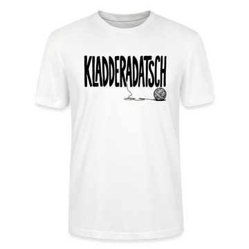 Das Chaos Shirt-KLADDERADATSCH-Unisex T-Shirt - Weiß