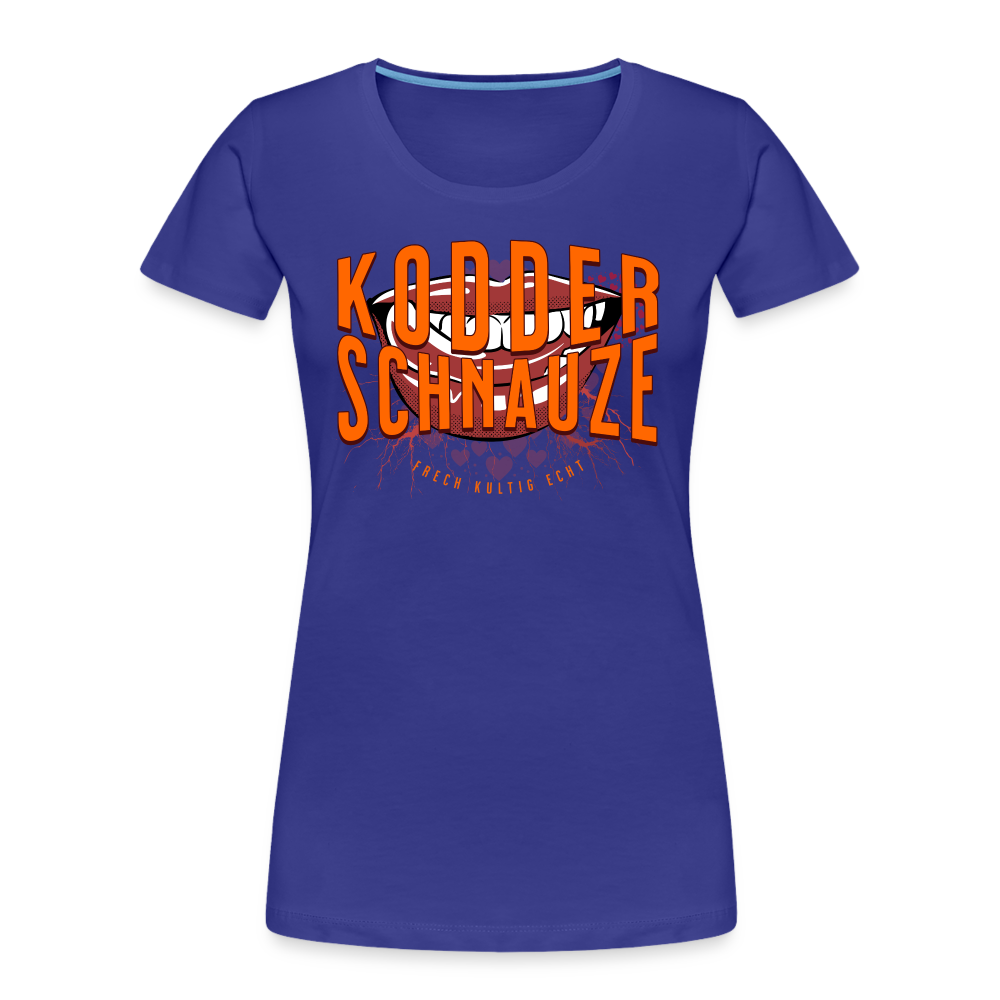 KODDERSCHNAUZE - Frauen Premium Bio T-Shirt - Königsblau