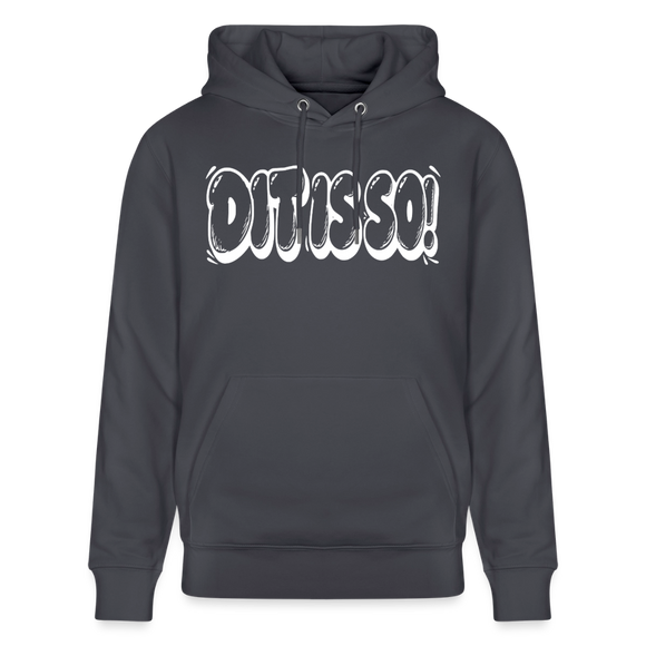 Berlin Hoodie „DIT IS SO!“ – Unisex Bio-Hoodie mit echt Berliner Schnauze - Indigoblau