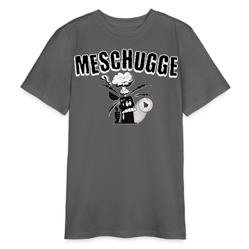 MESCHUGGE - Bio Teenager T-Shirt - Anthrazit