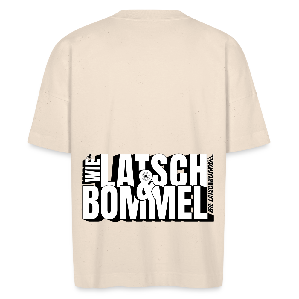 WIE LATSCH UND BOMMEL - Backprint- Unisex Oversize Bio-T-Shirt - Naturweiß