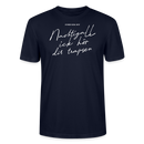 NACHTIGALL ICK HÖR DIR TRAPSEN-Unisex T-Shirt BIO - Navy
