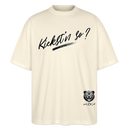KIEKST'N SO?-Oversized Unisex Bio T-Shirt - Weißgrau