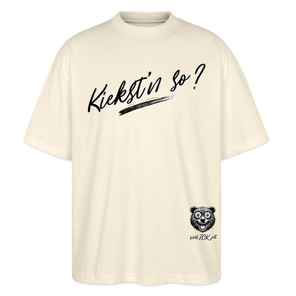 KIEKST'N SO?-Oversized Unisex Bio T-Shirt - Weißgrau