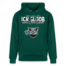 ICK GLOOB MEEN SCHWEIN PFEIFT!-Unisex Bio-Hoodie II - Forest