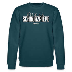 SCHNURZPIEPE-Unisex Bio-Sweatshirt - Dunkles Petrol