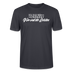Wir sind die geilsten-Unisex T-Shirt Bio II - Dunkles Graublau