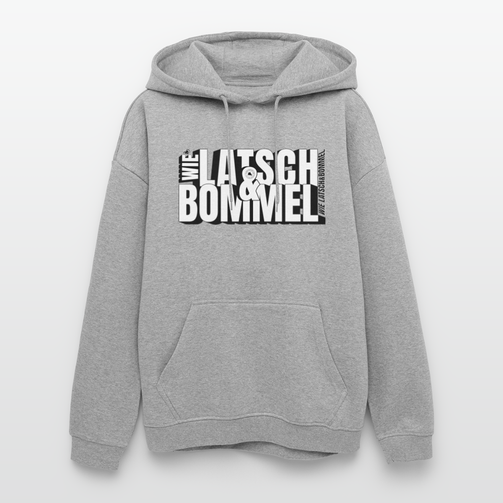 WIE LATSCH UND BOMMEL - Oversized Unisex Hoodie - Grau meliert