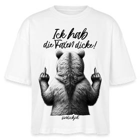 Ick hab die Faxen dicke!-Frauen Boxy Bio-T-Shirt - Weiß