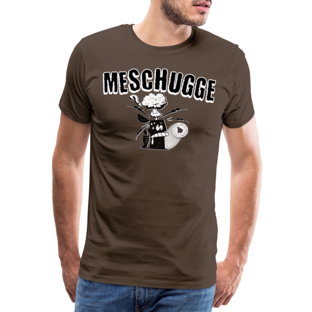 MESCHUGGE - Männer Premium T-Shirt - Edelbraun