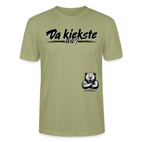 Da kiekste, wa?-Unisex T-Shirt Bio - Nebelgrün