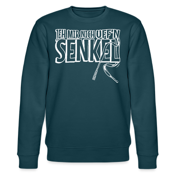 JEH MIR NICH UFFN SENKEL-Unisex Bio-Sweatshirt II - Dunkles Petrol