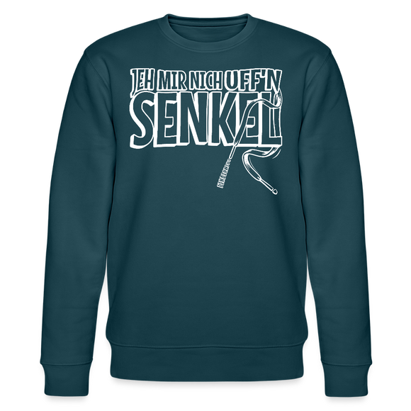 JEH MIR NICH UFFN SENKEL-Unisex Bio-Sweatshirt II - Dunkles Petrol