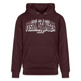 Berliner Spruch-FISIMATENTEN-Unisex Bio-Hoodie II - Maroon