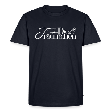 DIT IS N TRÄUMCHEN-Männer Premium BIO T-Shirt II - Navy