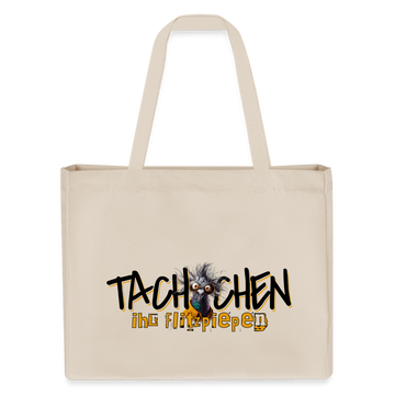 TACHCHEN IHR FLITZPIEPEN - Einkaufstasche - Naturweiß