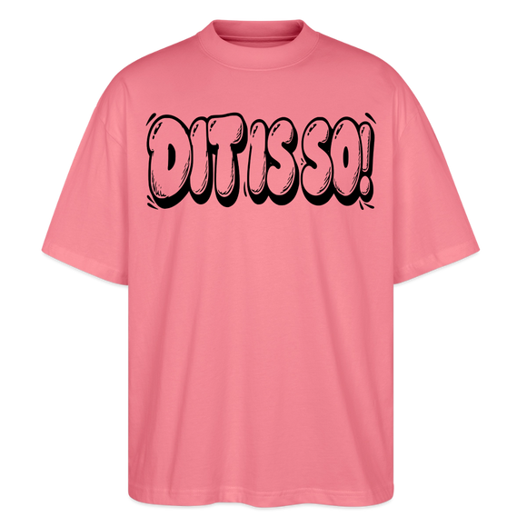 Berlin Shirt- DIT IS SO!-Oversized Unisex Bio T-Shirt mit Berliner Schnauze - Pink 
