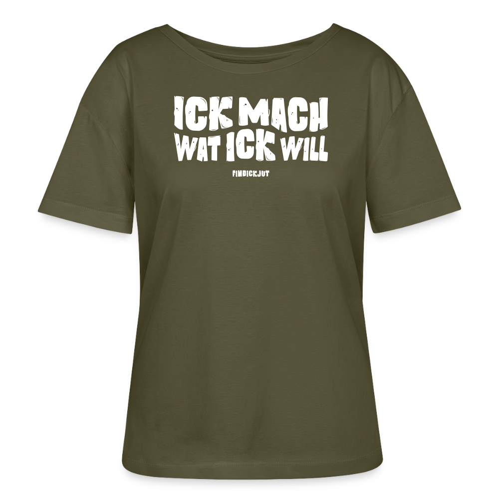 ICK MACH WAT ICK WILL-Rundhals Frauen Bio-T-Shirt - Khaki