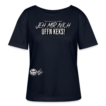 JEH MIR NICH UFFN KEKS-Rundhals Frauen Bio-T-Shirt - Navy