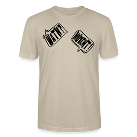 zwei schwarz gerahmte Sprechblasen- links "WATN?" und rechts "NÜSCHT!"-leichtes Unisex T-Shirt bio - Beige 