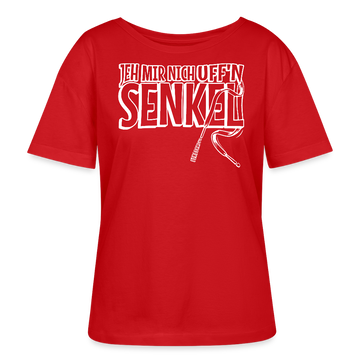 JEH MIR NICH UFF'N SENKEL-Rundhals Frauen Bio-T-Shirt II - Rot