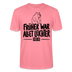FRÜHER WAR ALLET LEICHTER-ICK OOCH-Unisex T-Shirt - Pink 