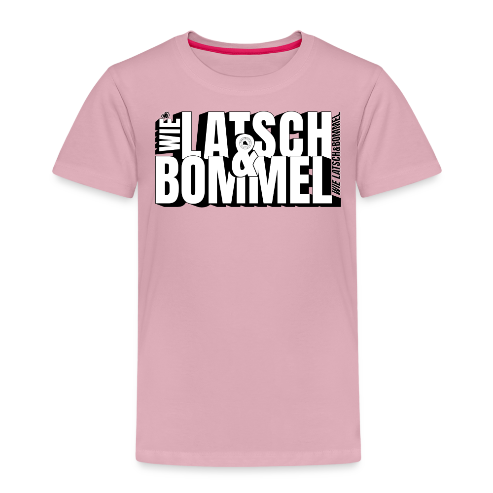 WIE LATSCH UND BOMMEL - Kinder Premium T-Shirt - Hellrosa